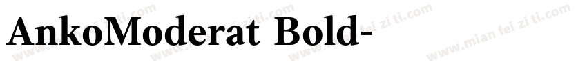 AnkoModerat Bold字体转换